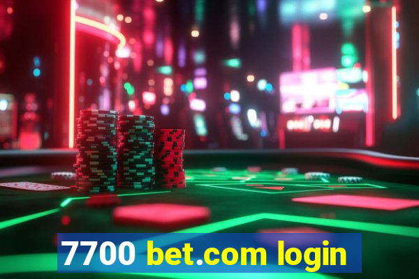 7700 bet.com login